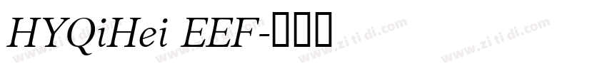 HYQiHei EEF字体转换